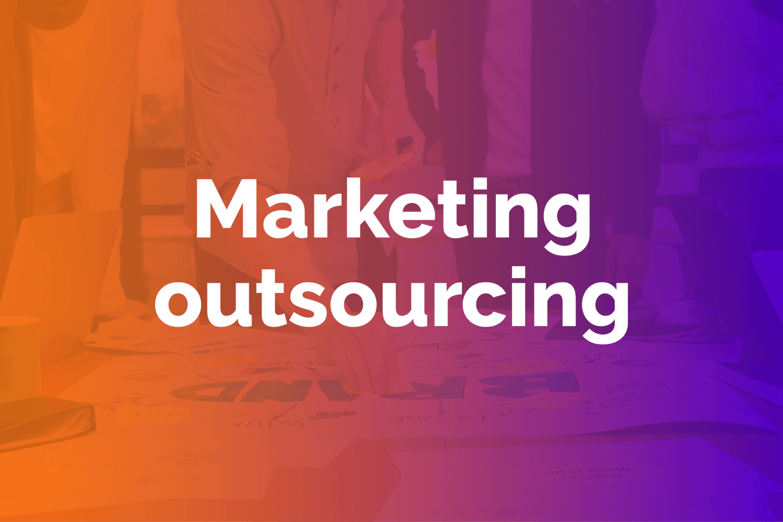 marketing outsourcing