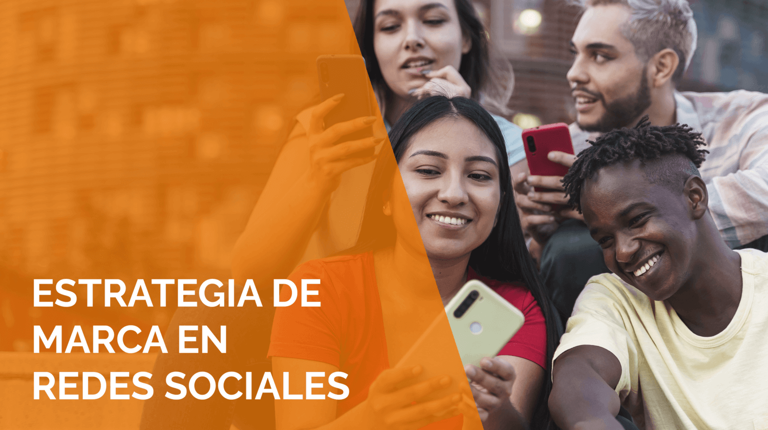 Estrategia de marca en redes sociales