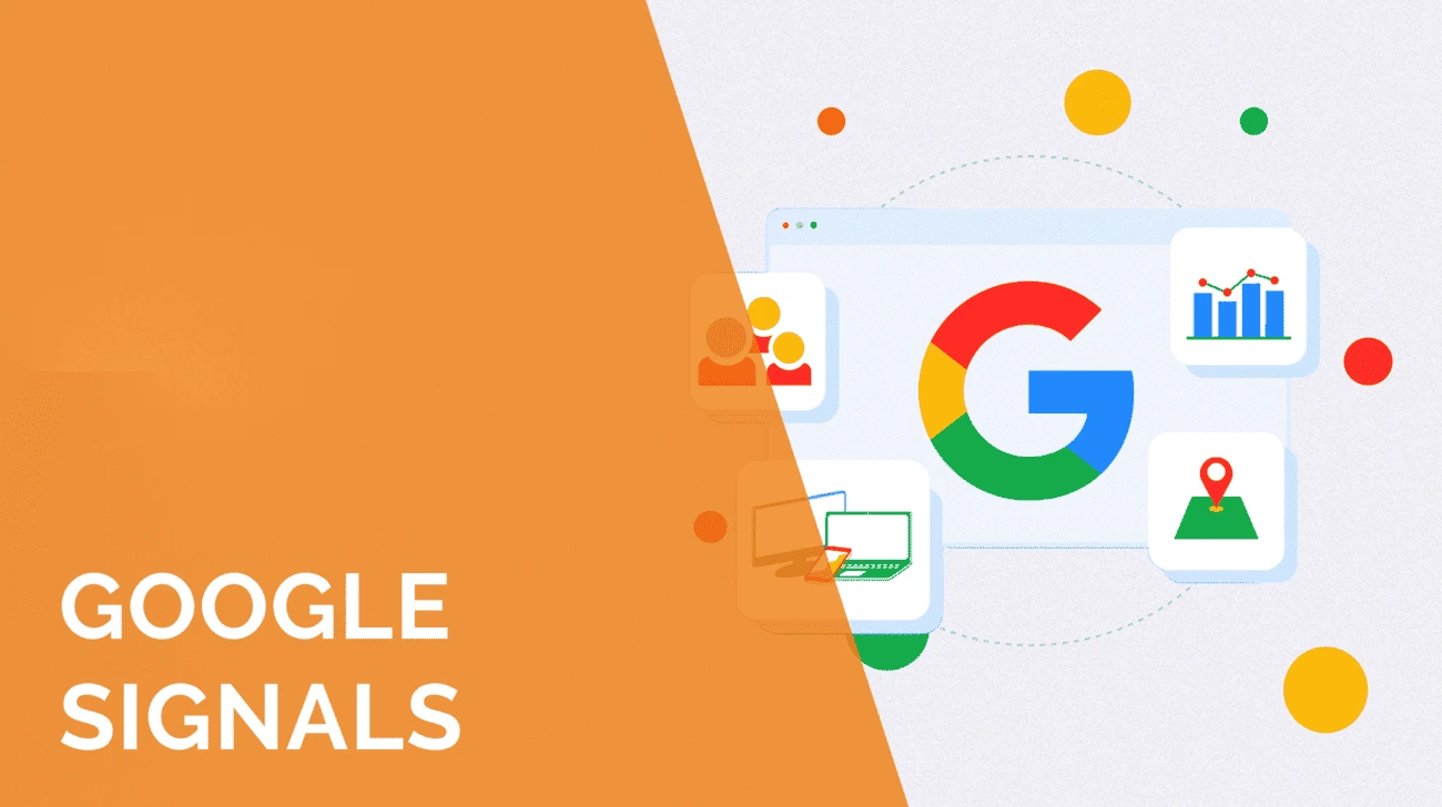 google signals que es, beneficios y más