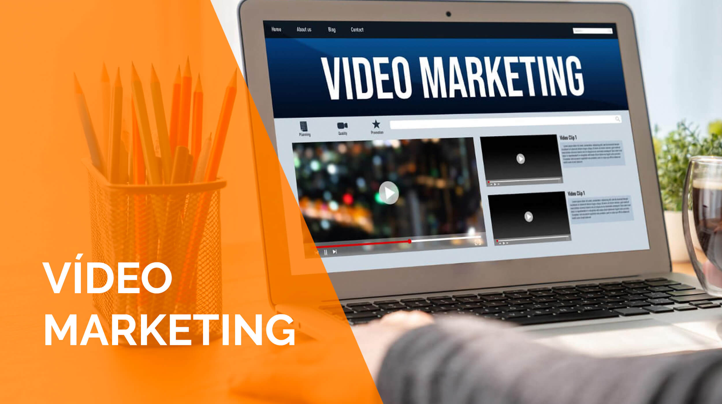 importancia del video marketing​